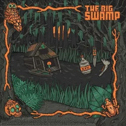 The Big Swamp - The Big Swamp (LP)