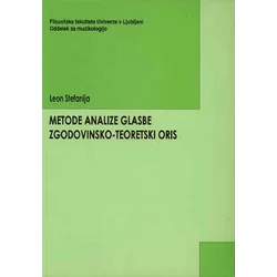 STEFANIJA:METODE ANALIZE GLASBE ZGODOVINSKO-TEORETSKI ORIS