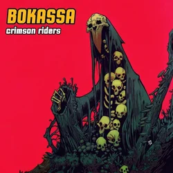 Bokassa - Crimson Riders (Coloured) (LP)
