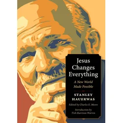 Jesus Changes Everything