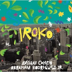 Avishai Cohen & Abraham Rodriguez Jr - Iroko (LP)