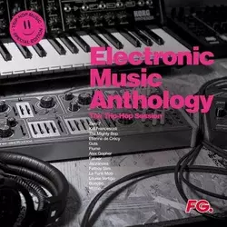 Various Artists - Electronic Music Anthology - The Trip-Hop Session (Remastered) (Special Edition) (2 LP)