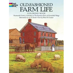 Old-Fashioned Farm Life Colouring Book
