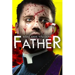 What have you done, Father? PC/XBOX LIVE Key EUROPE