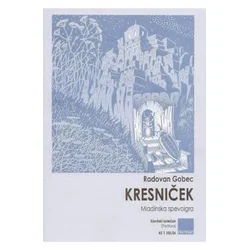 GOBEC:KRESNIČEK MLADINSKA SPEVOIGRA