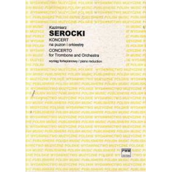 SEROCKI:CONCERTO FOR TROMBONE & PIANO