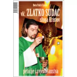 vle. Zlatko Sudac, sluga Kristov - Peticije i svjedoeanstva
