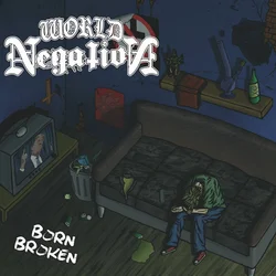 World Negation - Born Broken (LP)