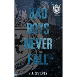 Bad Boys Never Fall
