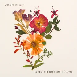 John Blek - The Midnight Ache (LP)