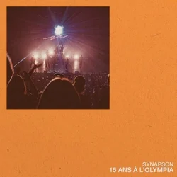 Synapson - 15 Ans A L'Olympia (2 LP)