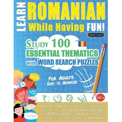 LEARN ROMANIAN WHILE HAVING FUN! - FOR ADULTS