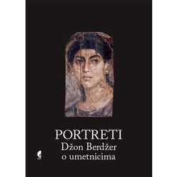 Portreti: Džon Berdžer o umetnicima