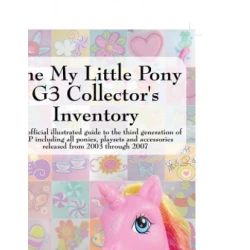 My Little Pony G3 Collectors Inventory