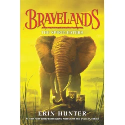 Bravelands #5: The Spirit-Eaters