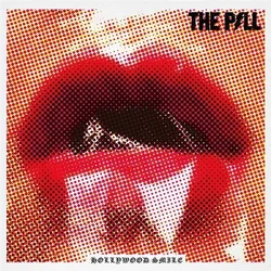 The Pill - Hollywood Smile (LP)