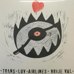 Trans Luv Airlines - Vrije Val Handmade Edition (Limited Edition) (LP)