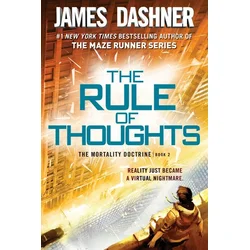 Rule of Thoughts (The Mortality Doctrine, Book Two)