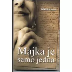 Majka je samo jedna