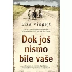 Dok još nismo bile vaše