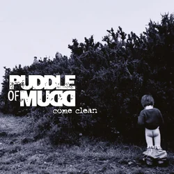 Puddle Of Mudd - Come Clean (Reissue) (Limited Edition) (180 g) (LP)