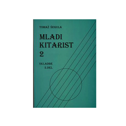 ŠEGULA T.:MLADI KITARIST 2 SKLADBE 2.DEL