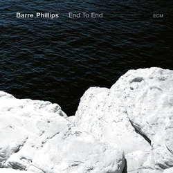 Barre Phillips - End To End (180 g) (LP)