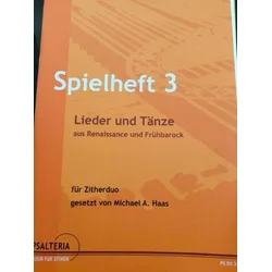 HAAS:LIEDER&TANZE, SPIELHEFT 3,ZITHERDUO