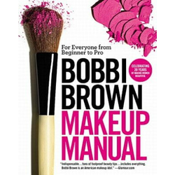 Bobbi Brown Makeup Manual