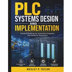 PLC Systems Design and Implementation