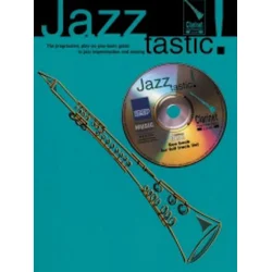 JAZZ TASTIC! CLARINET JAZZ IMPROVISATION +CD