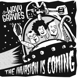 Los Wavy Gravies - The Invasion Is Coming (LP)