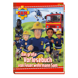 Feuerwehrmann Sam: Das große Vorlesebuch von Feuerwehrmann Sam