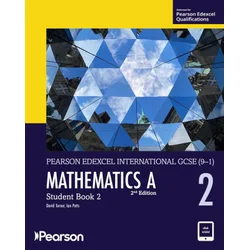 Pearson Edexcel IG Mathematics A Student Book 2 w/code
