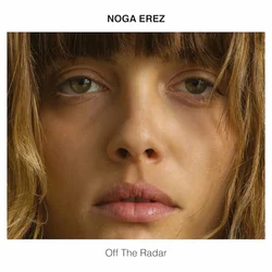 Noga Erez - Off The Radar (Limited Edition) (LP)