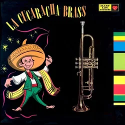 La Cucaracha Brass - The Cucaracha Brass (LP)