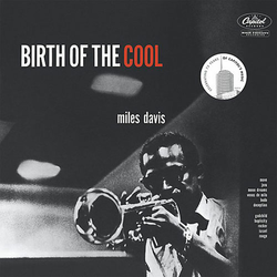 Miles Davis- Birth Of The Cool (Vinyl)