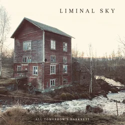 Liminal Sky - All Tomorrows Darkness (Limited Edition) (Cream Coloured) (2 LP)