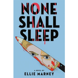 None Shall Sleep