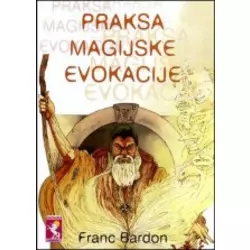 Praksa magijske evokacije