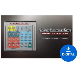 Rave Generation Rave Distortion (Digitalni izdelek)