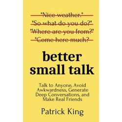 Better Small Talk