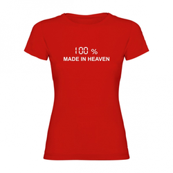 Women T shirt Made in Heaven