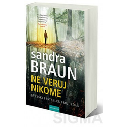 Ne veruj nikome - Sandra Braun