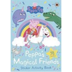 Peppa Pig: Peppas Magical Friends Sticker Activity