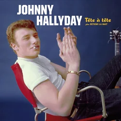Johnny Hallyday - Tete A Tete Plus Retiens la Nuit (LP)