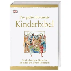 Die große illustrierte Kinderbibel