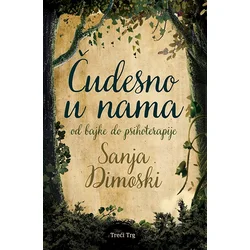Čudesno u nama: od bajke do psihoterapije
