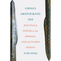 Chinas Aristocratic Age
