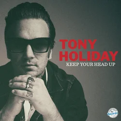 Tony Holiday - Keep Your Head Up (Red Coloured) (LP)